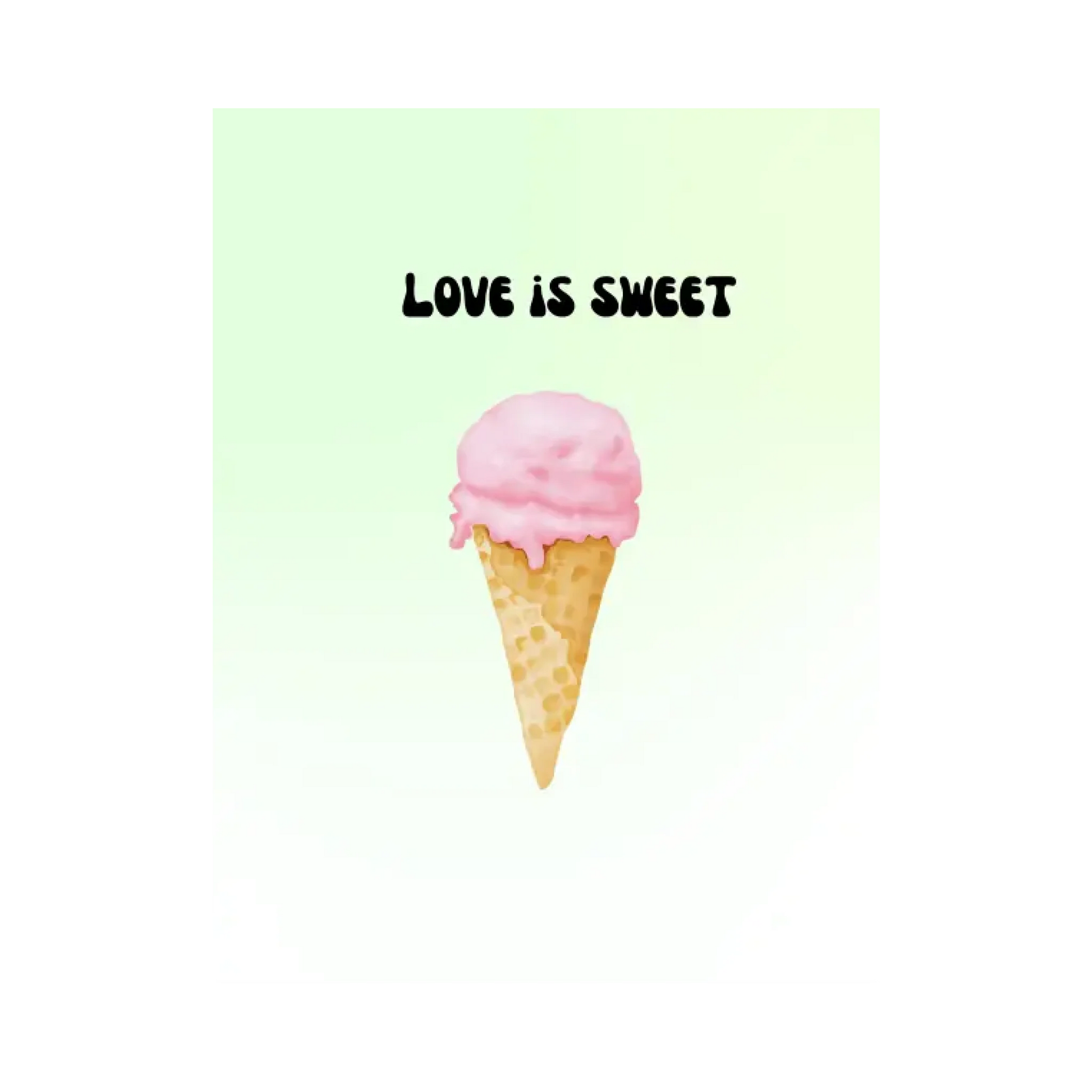 Love is sweet