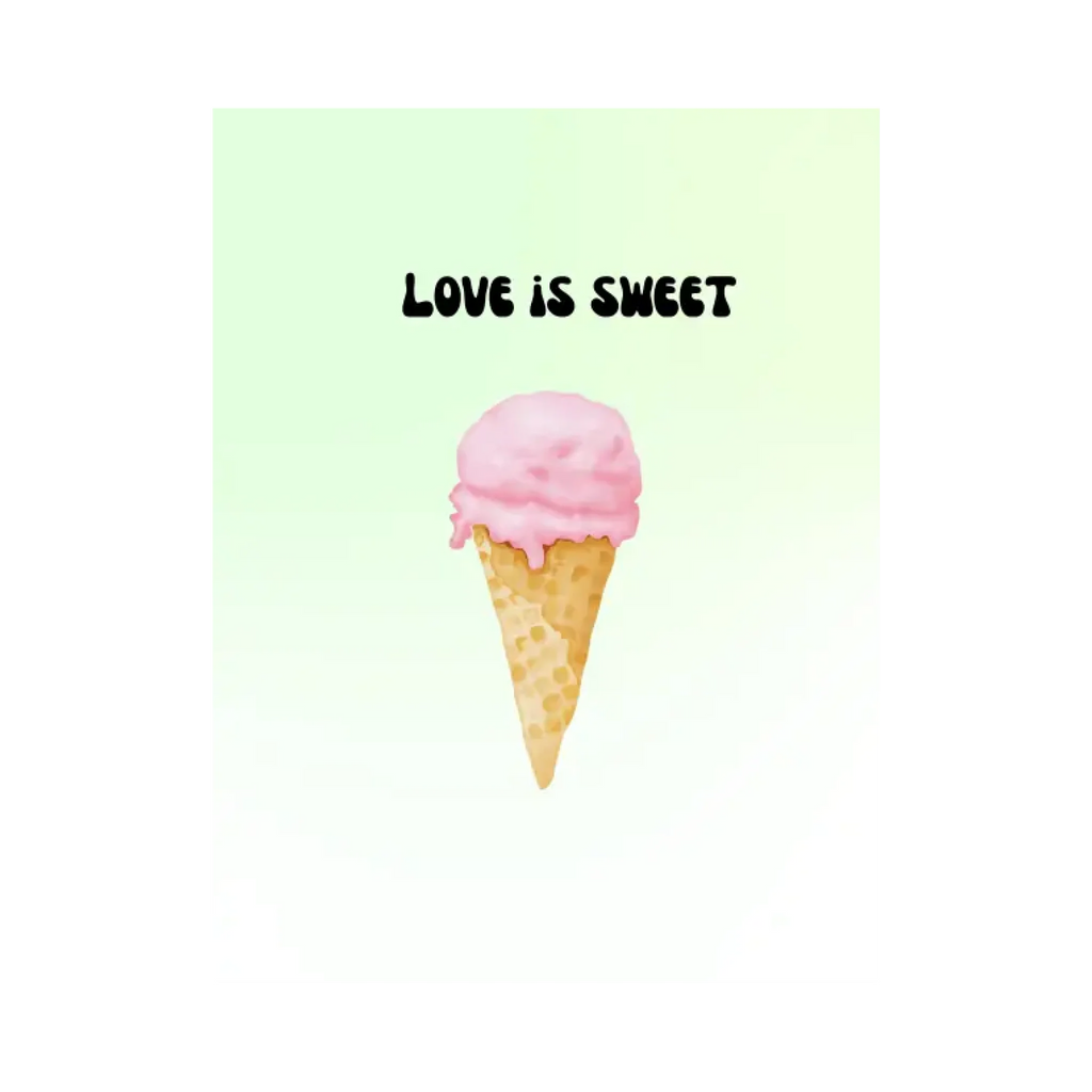 Love is sweet
