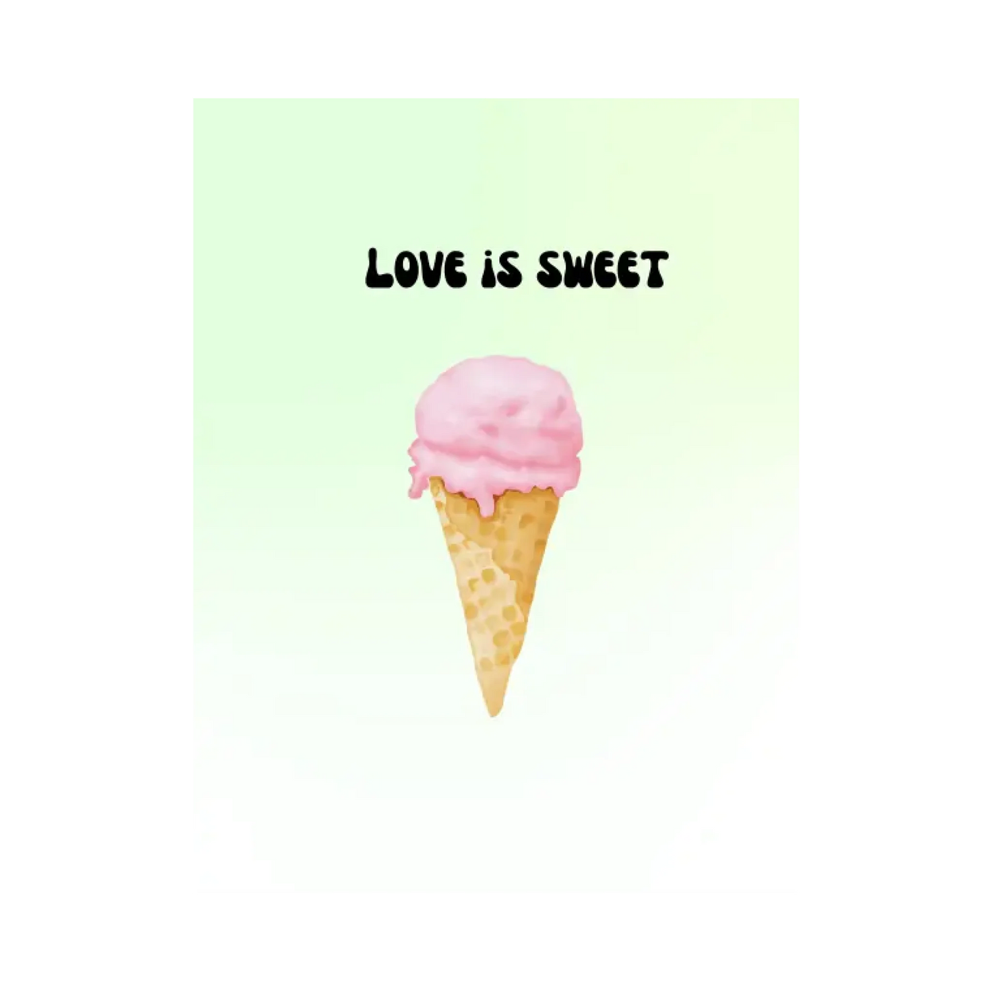 Love is sweet